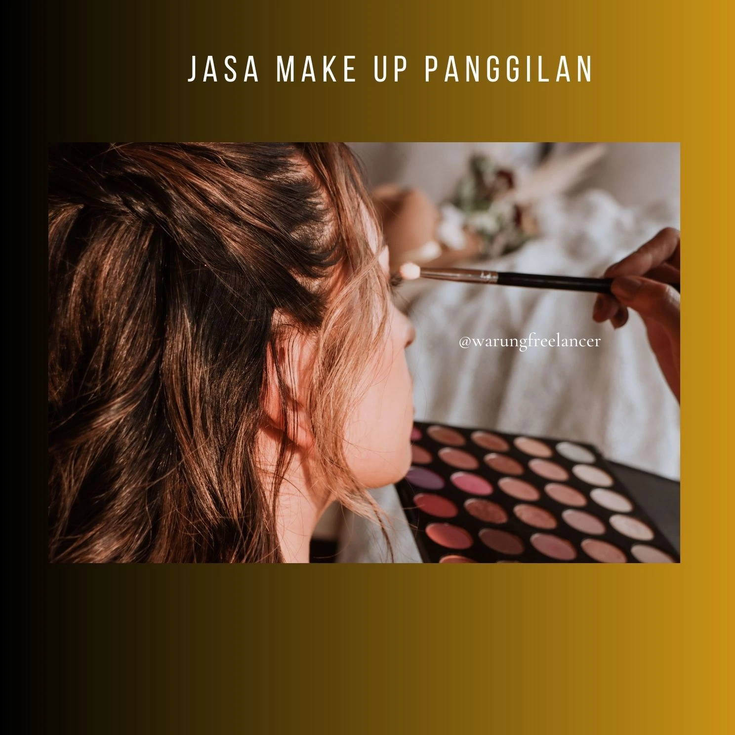Jasa Make Up Panggilan