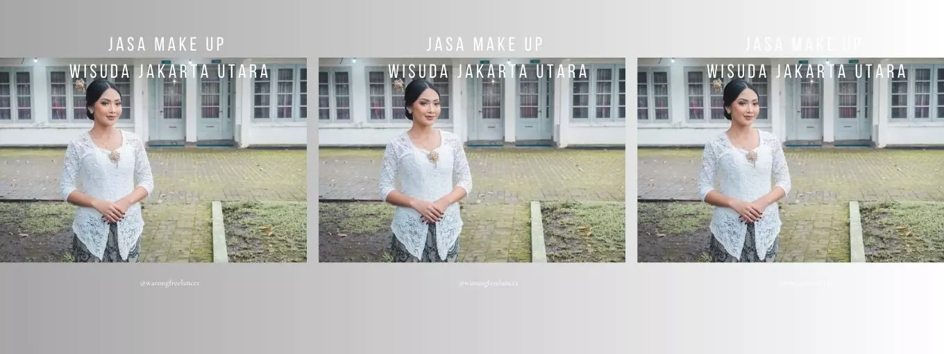 Jasa Make Up Wisuda Jakarta Utara